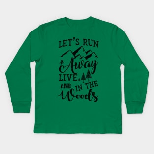 Let,s Run Kids Long Sleeve T-Shirt